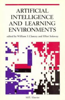 Paperback Artificial Intelligence and Learning Environments Book