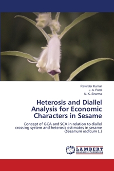 Paperback Heterosis and Diallel Analysis for Economic Characters in Sesame Book