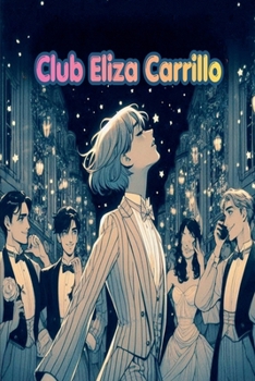 Club Eliza Carrillo (Spanish Edition)