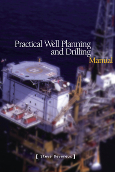 Hardcover Practical Well Planning & Drilling Manual Book