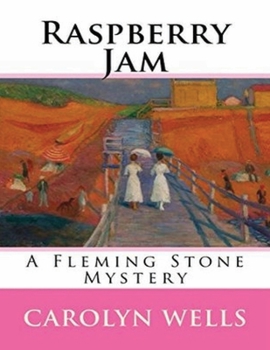 Raspberry Jam (Annotated)