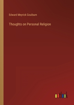 Paperback Thoughts on Personal Religion Book