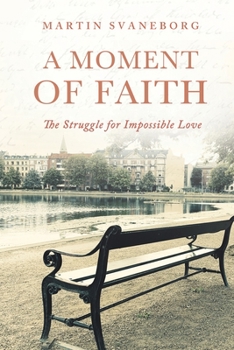 Paperback A Moment of Faith Book