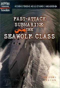 Paperback Fast-Attack Submarine: The Seawolf Class Book