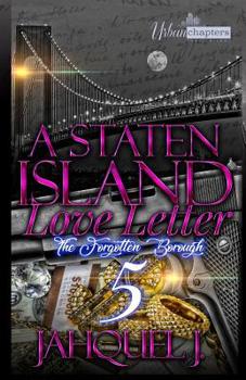 A Staten Island Love Letter 5: The forgotten Borough - Book #5 of the A Staten Island Love Letter: The Forgotten Borough