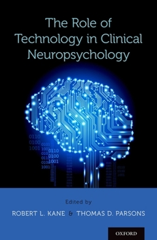 Hardcover Role of Technology in Clinical Neuropsychology Book