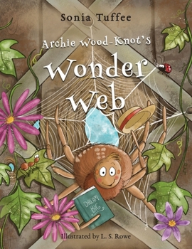 Paperback Archie Wood-Knot's Wonder Web Book