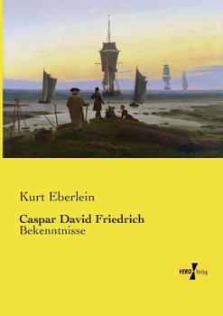 Paperback Caspar David Friedrich: Bekenntnisse [German] Book