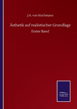 Paperback Ästhetik auf realistischer Grundlage: Erster Band [German] Book
