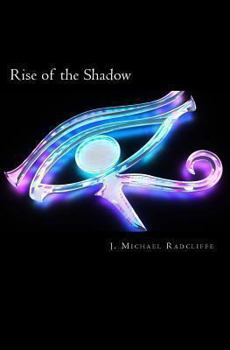 Paperback Rise of the Shadow Book