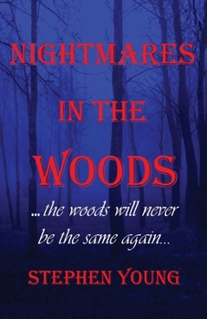 Paperback Nightmares in the Woods Book