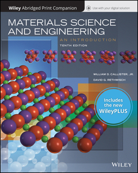 Paperback Materials Science and Engineering: An Introduction, 10e Wileyplus Nextgen Card with Loose-Leaf Print Companion Set Book