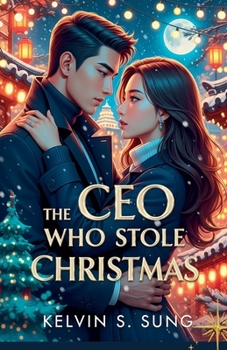 Paperback The CEO Who Stole Christmas Book