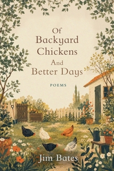Paperback Of Backyard Chickens and Better Days Book