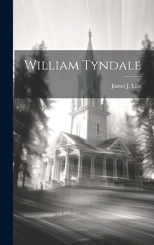 Hardcover William Tyndale Book