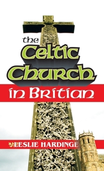 Hardcover The Celtic Church in Britain Book