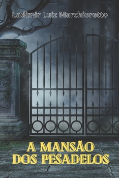 Paperback A mansão dos pesadelos [Portuguese] Book