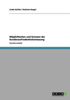 Paperback Möglichkeiten und Grenzen der Kundenzufriedenheitsmessung [German] Book