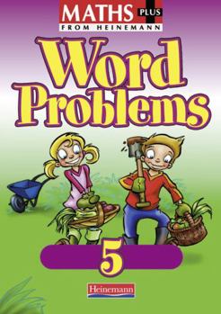 Paperback Maths Plus Word Problems 5: Pupil Book