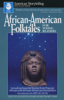 African-American Folktales for Young Readers: Including Favorite Stories from Popular African and African-American Storytellers - Book  of the American Storytelling