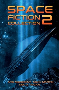 Paperback Space Fiction Collection 2: Selected Stories about Space, Aliens and the Future Book