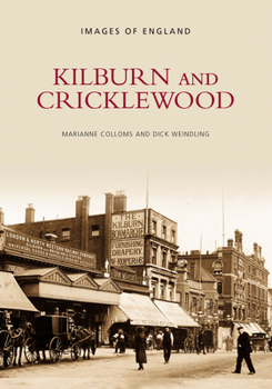 Paperback Kilburn and Cricklewood Book