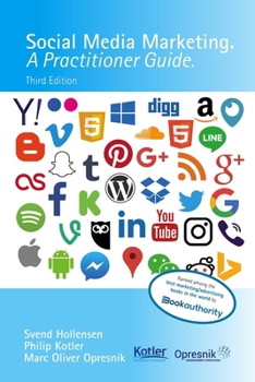 Paperback Social Media Marketing: A Practitioner Guide Book