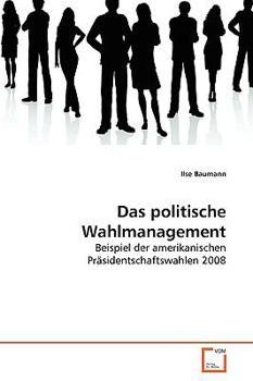 Paperback Das politische Wahlmanagement [German] Book