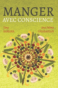 Paperback Manger avec conscience [French] Book