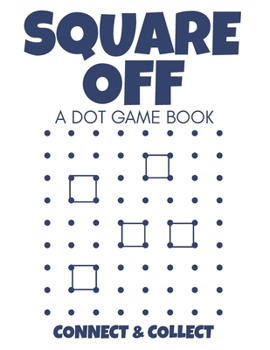 Paperback Square Off: A Dot Game Book