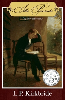 Paperback Idle Pursuits: (A Poetry Collection) Volume 1 Book
