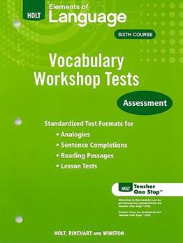 Paperback Elements of Language Vocabulary Workshop Tests, Sixth Course Book