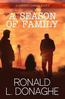 A Summer's Change Book II: A Season of Family