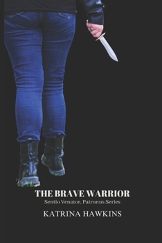 Paperback Brave Warrior: Sentio Venator Book