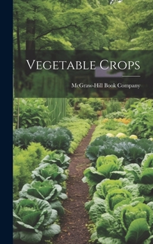 Hardcover Vegetable Crops Book