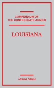 Paperback Compendium of the Confederate Armies: Louisiana Book