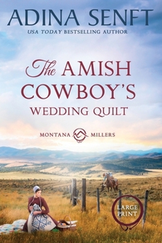 Paperback The Amish Cowboy's Wedding Quilt (Large Print) [Large Print] Book