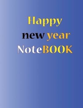 Paperback Happy New Year 2020 Journal Notebook: Journal Notebook with an blue color [French] Book