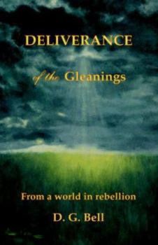 Paperback Deliverance of the Gleanings Book