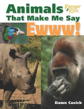 Hardcover Animals That Make Me Say Ewww! Book