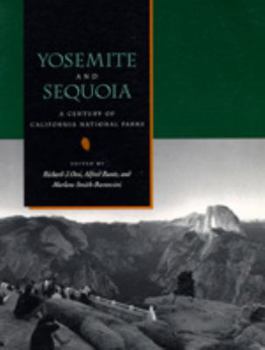 Paperback Yosemite and Sequoia: A Century of California National Parks Book