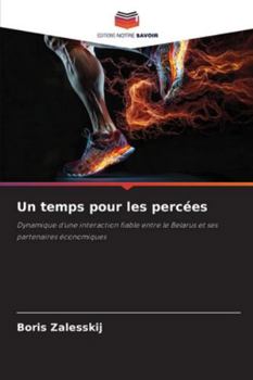 Un temps pour les percées (French Edition)
