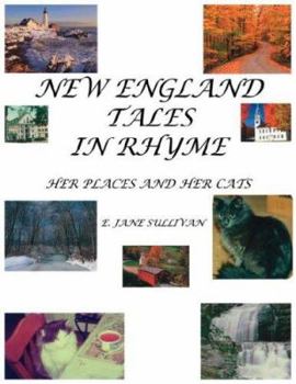 Paperback New England Tales in Rhyme: Her Places and Her Cats Book
