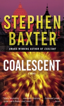 Coalescent - Book #9 of the Xeelee Sequence