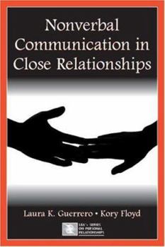 Paperback Nonverbal Communication in Close Relationships Book