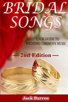 Paperback Bridal Songs: Your Guide to Wedding Ceremony Music Book