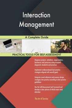 Paperback Interaction Management A Complete Guide Book