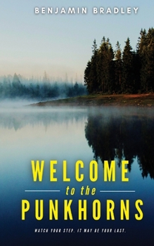 Welcome to the Punkhorns - Book #1 of the Shepard & Kelly Mysteries