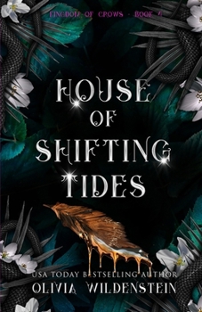 House of Shifting Tides (The Kingdom of Crows) - Book #4 of the Kingdom of Crows