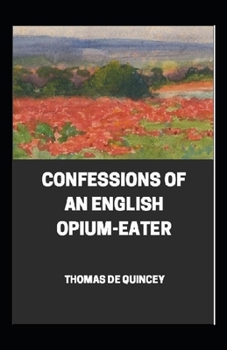 Paperback Confessions of an English Opium illustrated Book